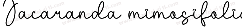 Jacaranda mimosifolia字体转换
